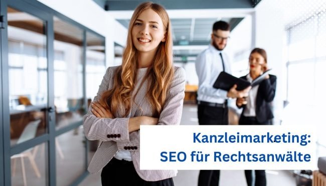 Suchmaschinenoptimierung für Rechtsanwälte
