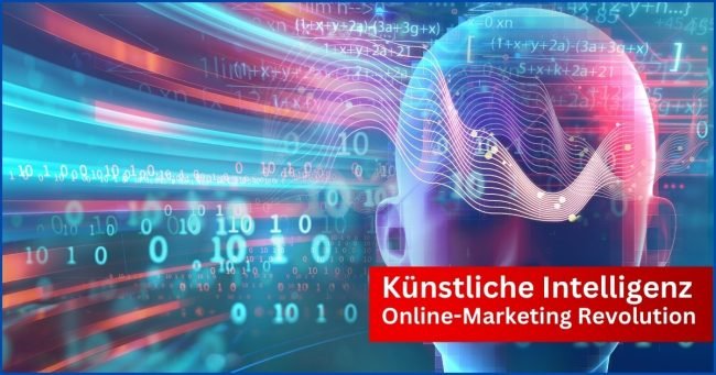 Künstliche Intelligenz im Online-Marketing: Die Revolution beginnt! KI im Marketing